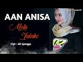 Metu Talake - (Wawan Oies) Aan Anisa | Cover Musik Sandiwara