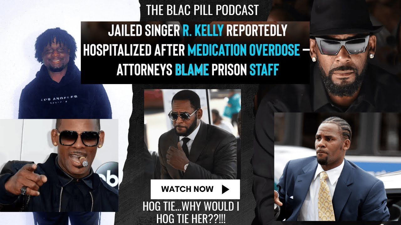 Kenneth Kelly Singe R Singer R. Kelly reportedly HOSPITALIZED after MEDICATION OVERDOSE ...