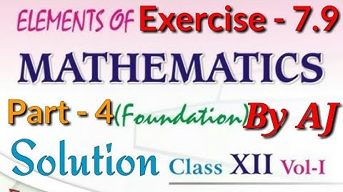 Exercise 7.9 Solution of 4th Question| 7th Chapter Differentiation, 12th Elements of Mathematics