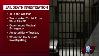 Man 45 dies in custody at Milwaukee County Jail