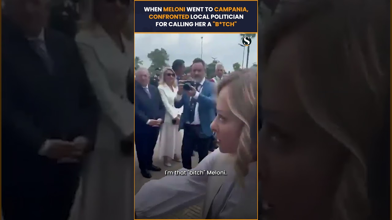 I'm That B*TCH Meloni: When Italian PM Confronted President of Campania for Insulting Her