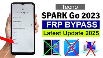 Tecno SPARK Go 2023 : GOOGLE/ FRP BYPASS (Without PC) - 100% Working 2025