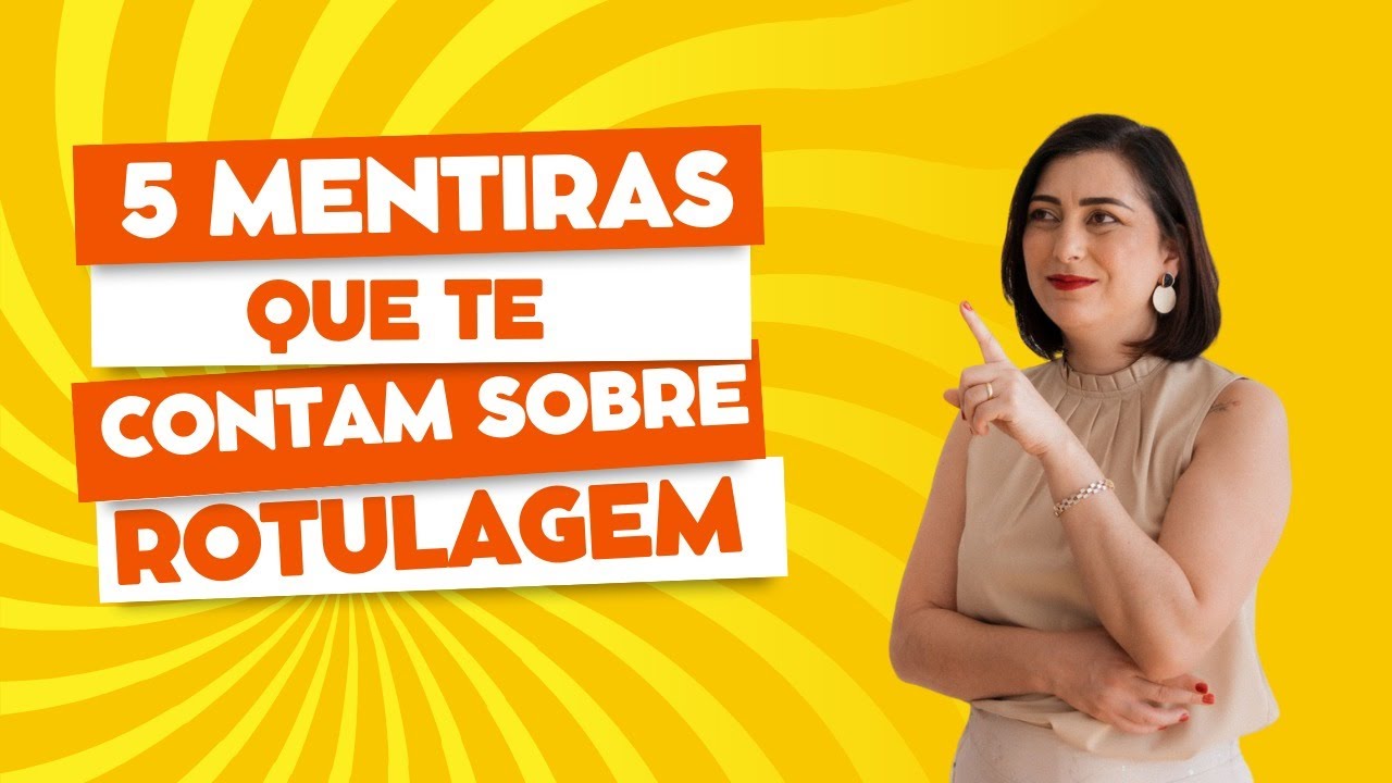 5 MENTIRAS QUE TE CONTAM SOBRE ROTULAGEM