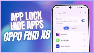 How to Lock & Hide Apps in Oppo Find X8 | Oppo Find X8 App Lock & Hide Apps Settings screenshot 5