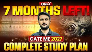 How to Prepare for GATE 2027 Mechanical Engineering in 7 Months | Complete Roadmap For GATE 2027