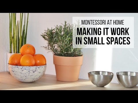 自宅のモンテッソーリ：小さなスペースで機能させる