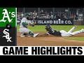 A's vs. White Sox Game Highlights (8/18/21) | MLB Highlights