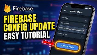How to update Firebase Remote Config values in mobile apps - Easy Tutorial