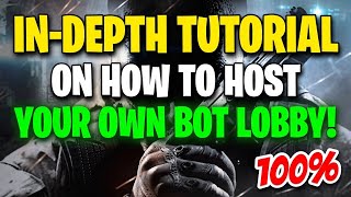 INDEPTH TUTORIAL HOW TO HOST BO2 BOT LOBBIES!!!!!!!!!!! EASY