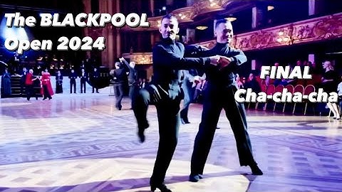 The Open Blackpool 2024 | Michael Chen - Steven Greenwood | Final Cha-cha-cha | Prof | Blackpool