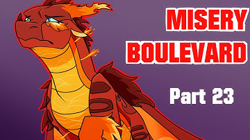 Misery Boulevard || Peril + Winter M.A.P. [Part 23]