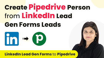 How to Create Pipedrive Person from LinkedIn Lead Gen Forms Leads | LinkedIn Leads to Pipedrive