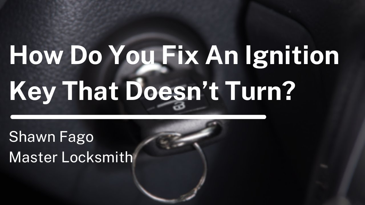 How Do You Fix an Ignition Key That Doesn’t Turn? - YouTube