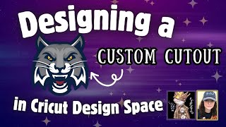 designing a COUGAR mascot in Cricut Design Space for a Custom Cutout