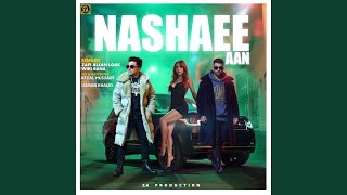 Nashaee Aan