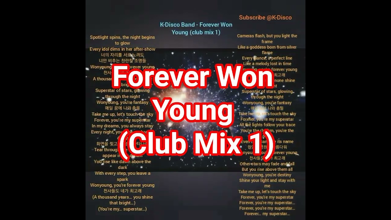 Watch K-Disco Band - Forever Won Young (Club Mix 1) | club mix 2025 | @K-Disco on YouTube Watch K-Disco Band - Forever Won Young (Club Mix 1) | club mix 2025 | @K-Disco on YouTube