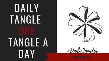 Daily Tangle - Pattern  Focus -  Bownus  | How to draw | #DailyTangler
