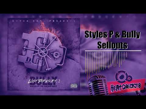 Styles P Bully - Sellouts 