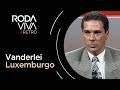 Roda Viva | Vanderlei Luxemburgo | 1995