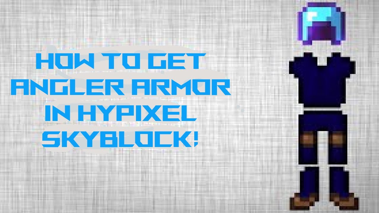 How To Get Angler Armor In Hypixel Skyblock!!! BrickBoyz YouTube