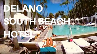 DELANO SOUTH BEACH HOTEL - MIAMI BEACH