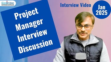 Project Manager Interview - Insights and Answers - Jan 2025