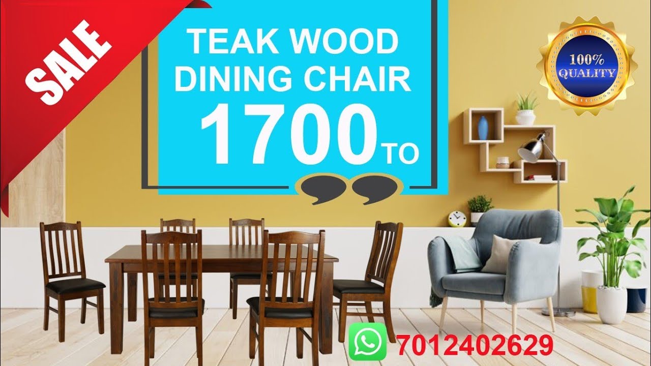 Dining chair for 1700 rupees Dining table for 7000 rupees Cheap