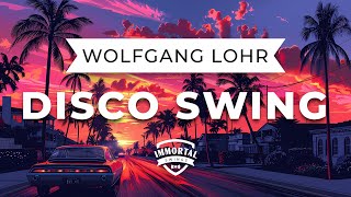 Wolfgang Lohr - Disco Swing (Electro Swing)