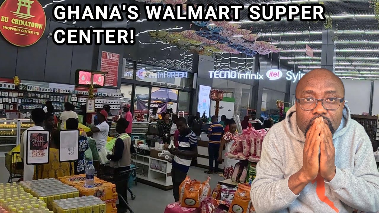 🇬🇭🇺🇸GHANA'S FIRST WALMART SUPERCENTER AT EU SHOPPING MALL: COULD 2026 BE THE YEAR