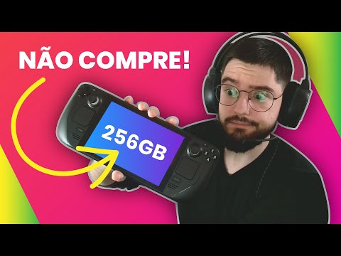 NÃO COMPRE o STEAM DECK de 256gb! ECONOMIZE até R$ 1500 e tenha 64+512gb de espaço!