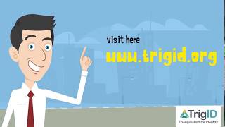 The First Universal Identity Services Trigid