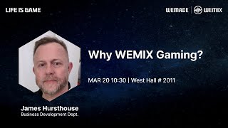 [GDC 2024] Why WEMIX Gaming?