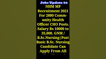 NHM MP Recruitment 2021 For 2800 Community Health Officer (CHO) Posts ¦¦ Jobsupdate24 // #shorts