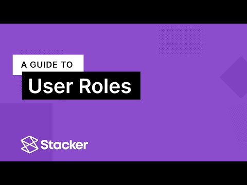 A Guide to User Roles