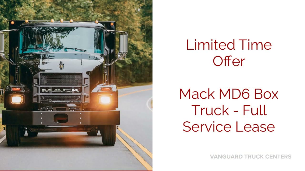 Mack MD6 Box Truck - Full Service Lease