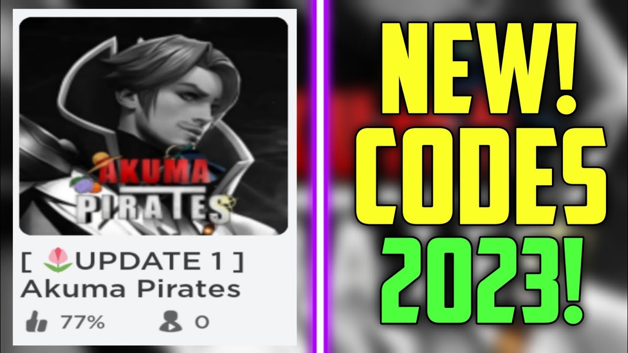 Akuma Pirates Codes - Roblox - December 2023 