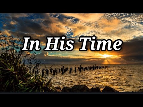 In His Time