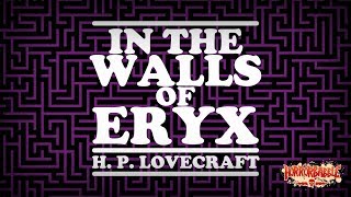 "In the Walls of Eryx" by H. P. Lovecraft / A HorrorBabble Production