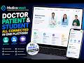 MediConnect 🏥 | Doctor, Patient & Student Platform | Full Stack Project