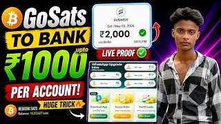 GoSata To Bank Trick Upto 1000 Per Account | How To Transfer GoSats Coin to Bank | Best Offer