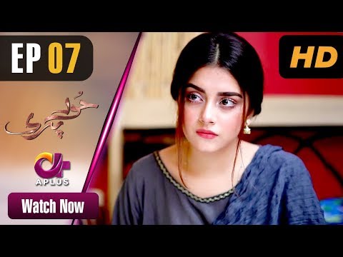 Hoor Pari — Episode 7