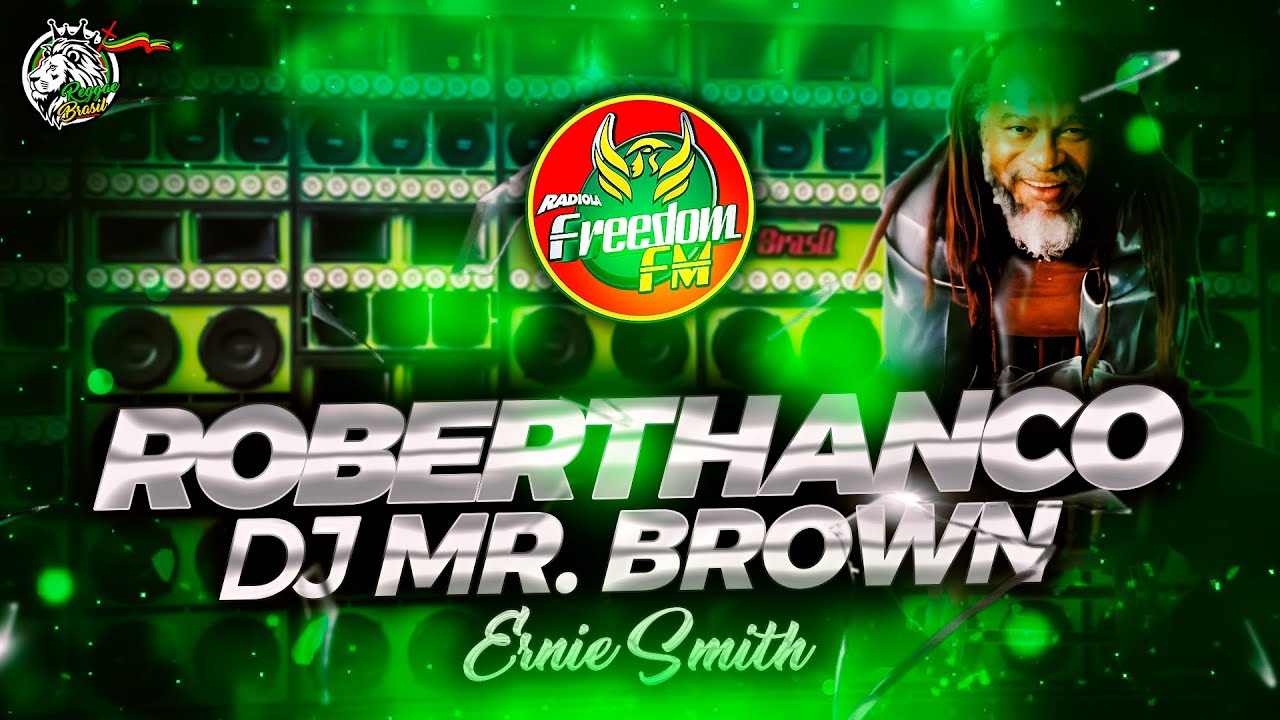 ERNIE SMITH - MELÔ DE ROBERTHANCO - FREEDOM FM