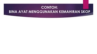Kemahiran 31: Membina Ayat Mudah (Gotong royong) Kemahiran 31: Membina Ayat Mudah (Gotong royong)