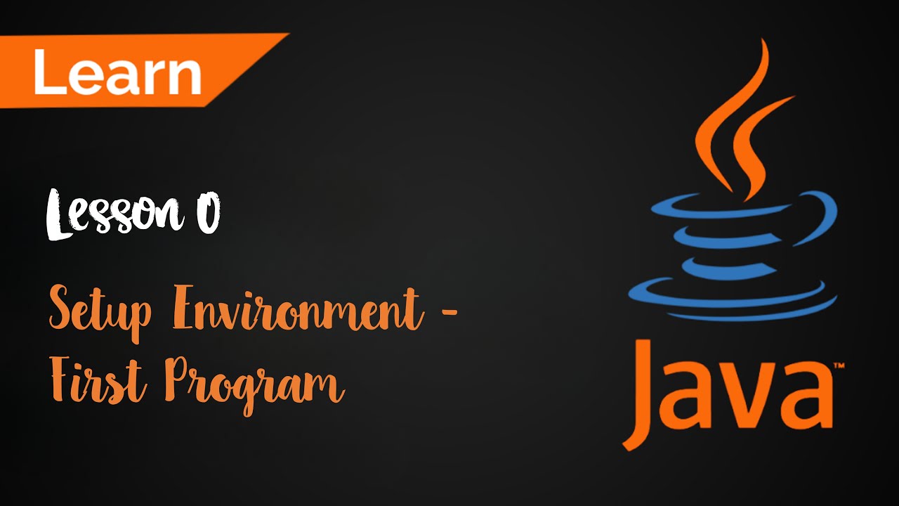 PRO192 - Java OOP | Lesson 0: Setup Environment & First Program - YouTube