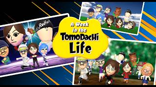 A Week in the Tomodachi Life!