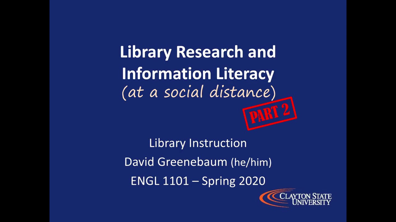 CSU Library - ENGL 1101 Part 2: Information Sources