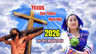Cov Ntshav Muaj Nqis || Nxf.Nyiaj Thaiv &amp;  Nkauj Ntseeg Tawm Tshiab 2026.