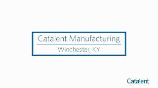 Site Tour of Catalent s Winchester KY Facility
