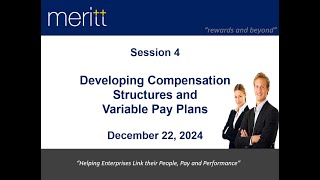 Compensation Structures & Variable Pay Plans (Session 4) on 22nd Dec 2024