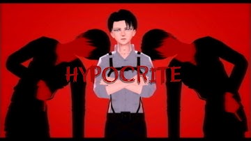 【進撃のMMD | SNK】 Levi X Eren ★ HYPOCRITE [Riren and Ereri] |EPILEPSY WARNING|